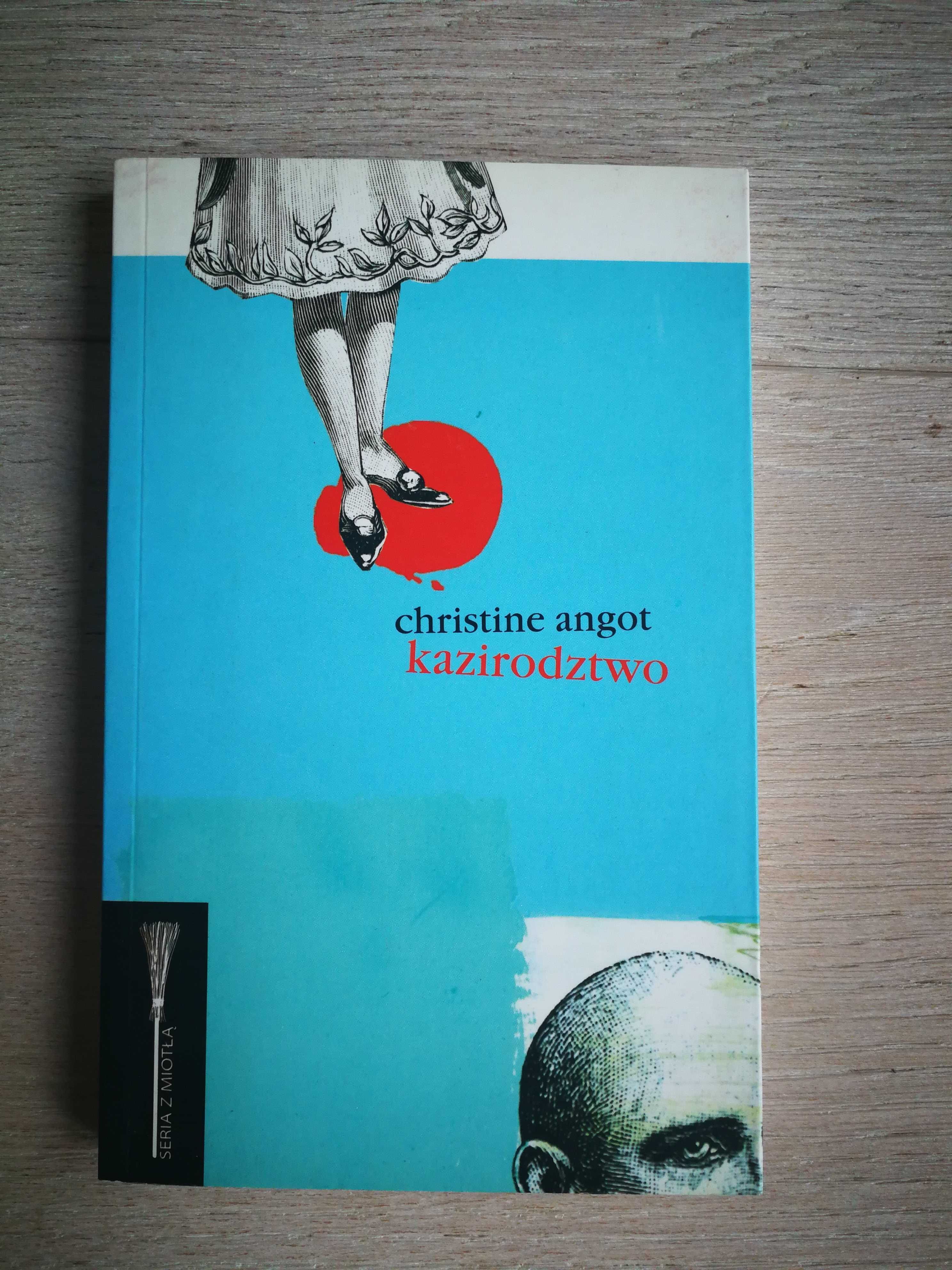 Kazirodztwo Christine Angot