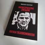Niebezpieczne związki Rafała Trzaskowskiego Nowa
