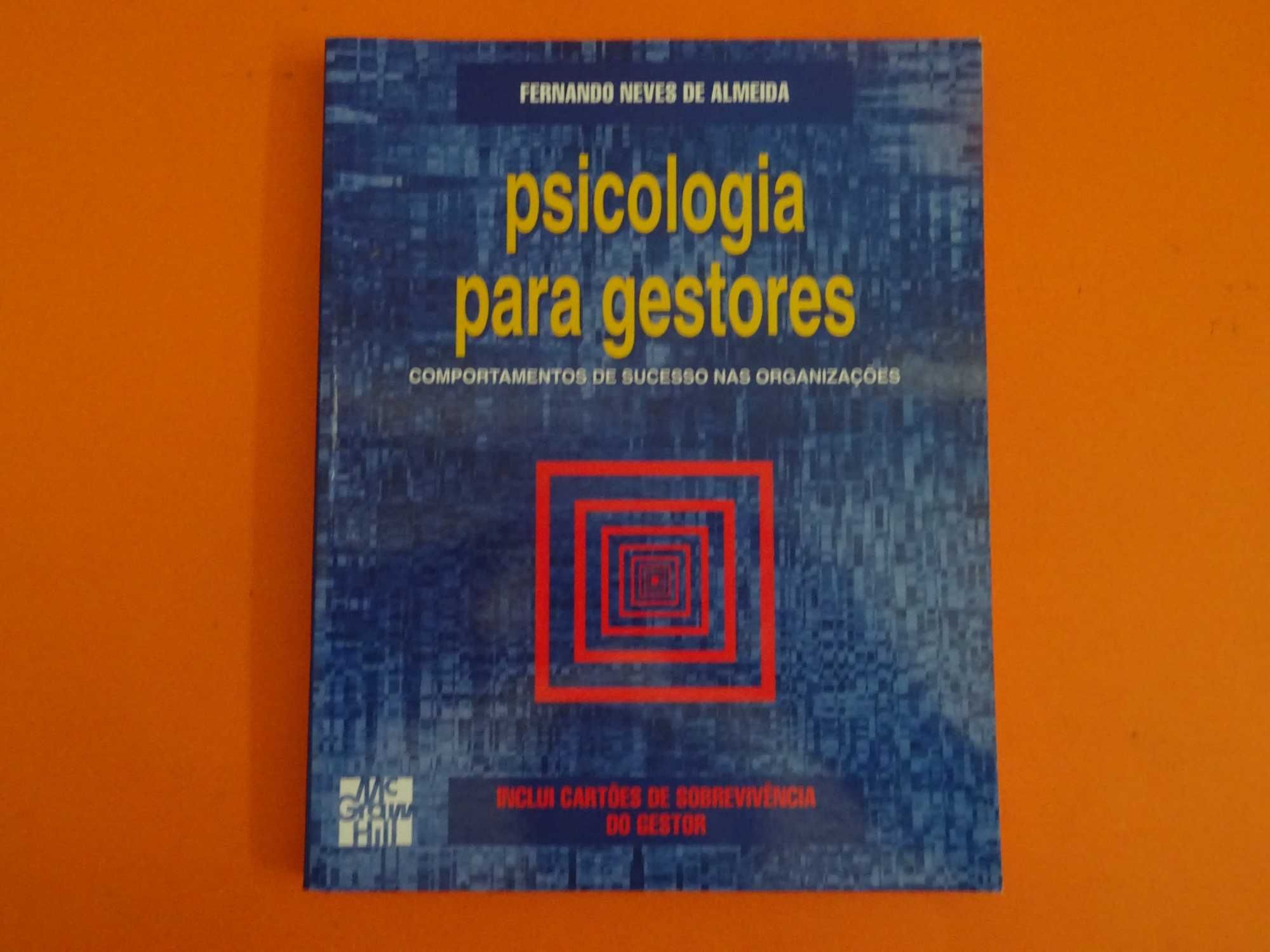 Psicologia para gestores - Fernando Neves de Almeida