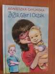 Zezia, Giler i Oczak - Agnieszka Chylińska
