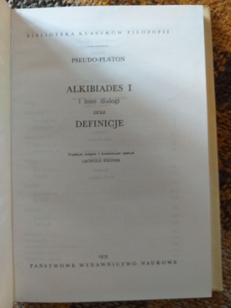 Pseudo-Platon Alkibiades I i inne dialogi oraz definicje PWN 1973