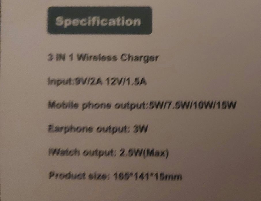 3 IN 1 Wirsless Charger


Input.:9V/2A 12V/1.5A


Mobile phons output: