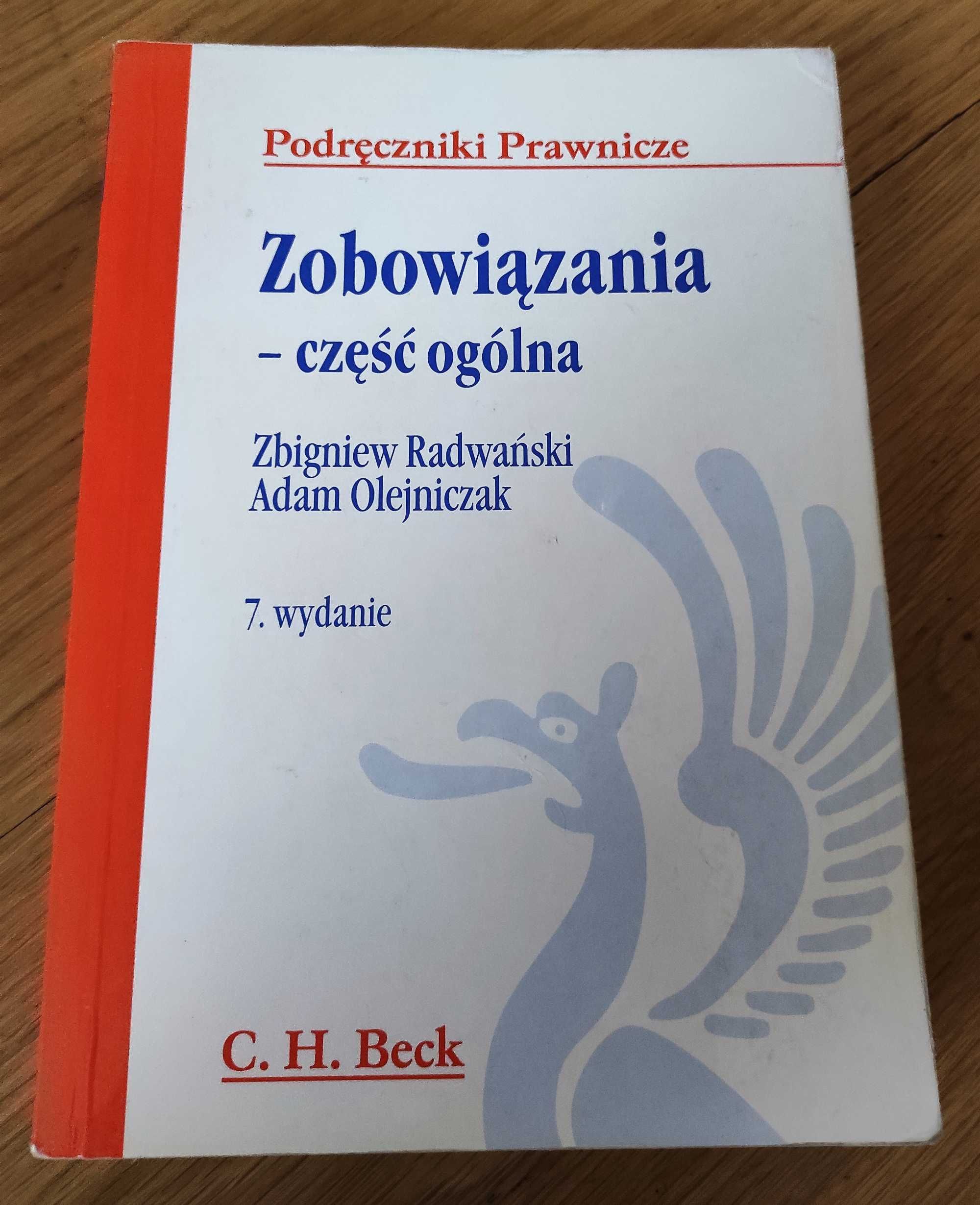 Zobowiązania część ogólna Zbigniew Radwański Olejniczak Beck