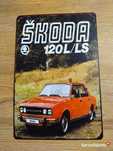 tabliczka , plakat metalowy Skoda 120L RETRO , PRL , VINTAGE