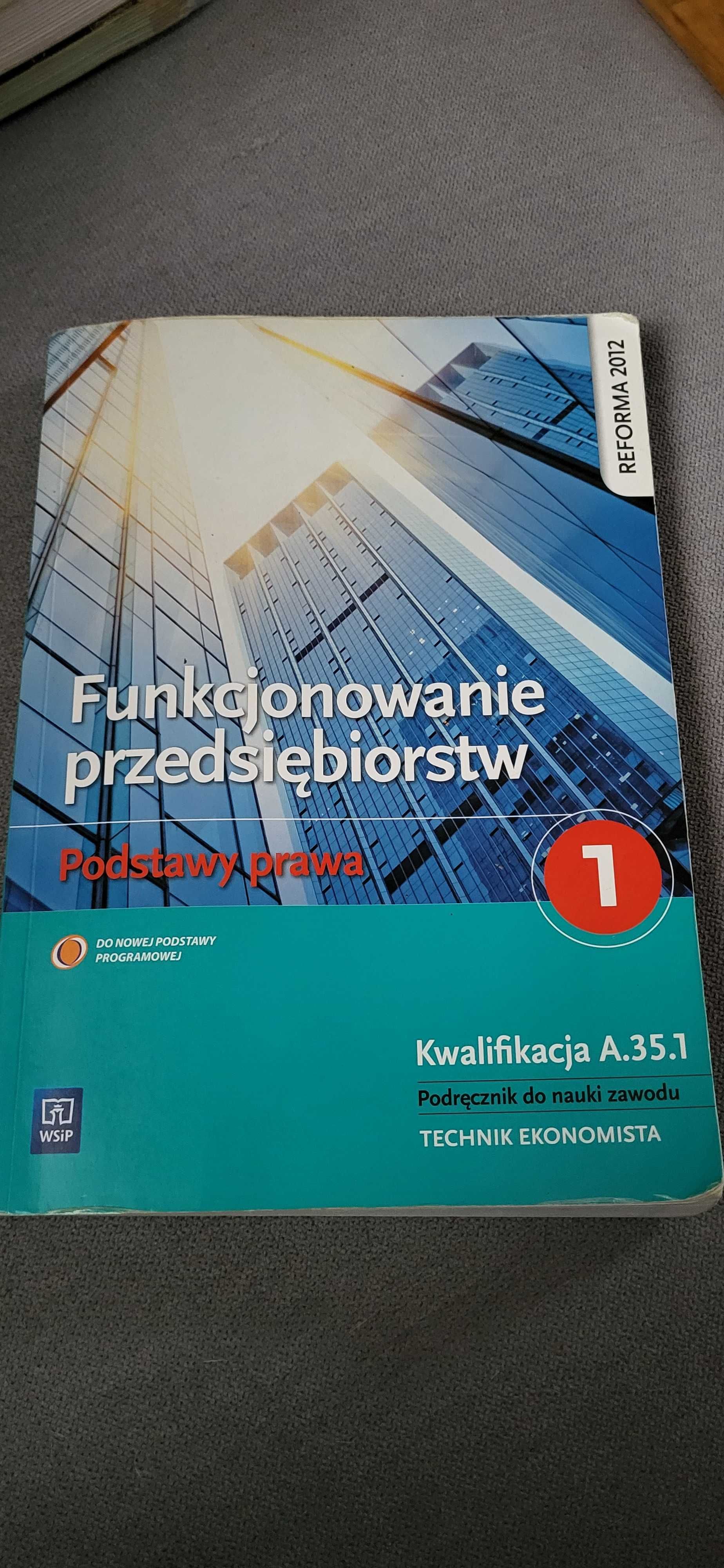 Funkcjonowanie przedsiębiorstw 1  Podstawy prawa