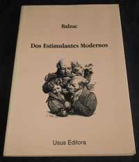 Livro Dos Estimulantes Modernos Balzac