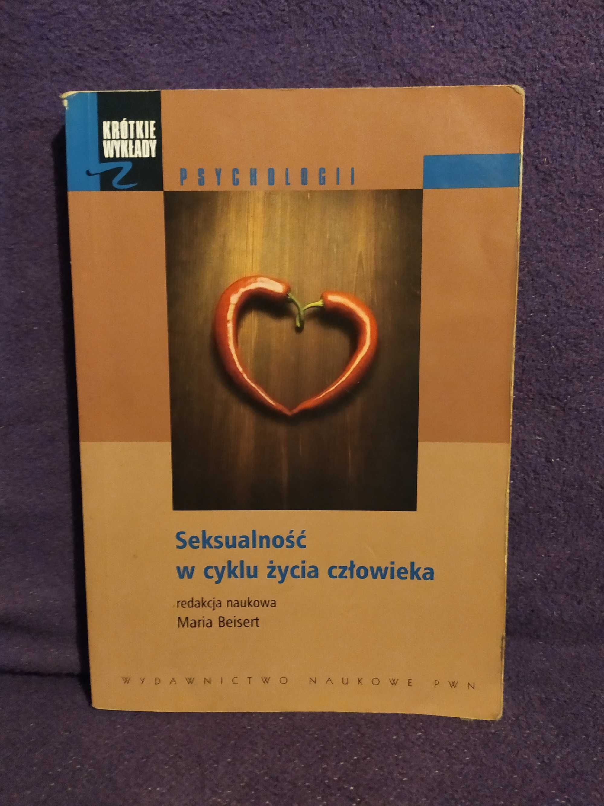 Seksualność w cyklu życia człowieka - Maria Beisert