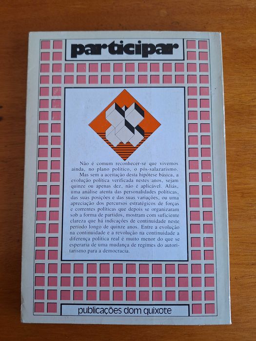 O pós-Salazarismo, 1974 a 1984 - Joaquim Aguiar