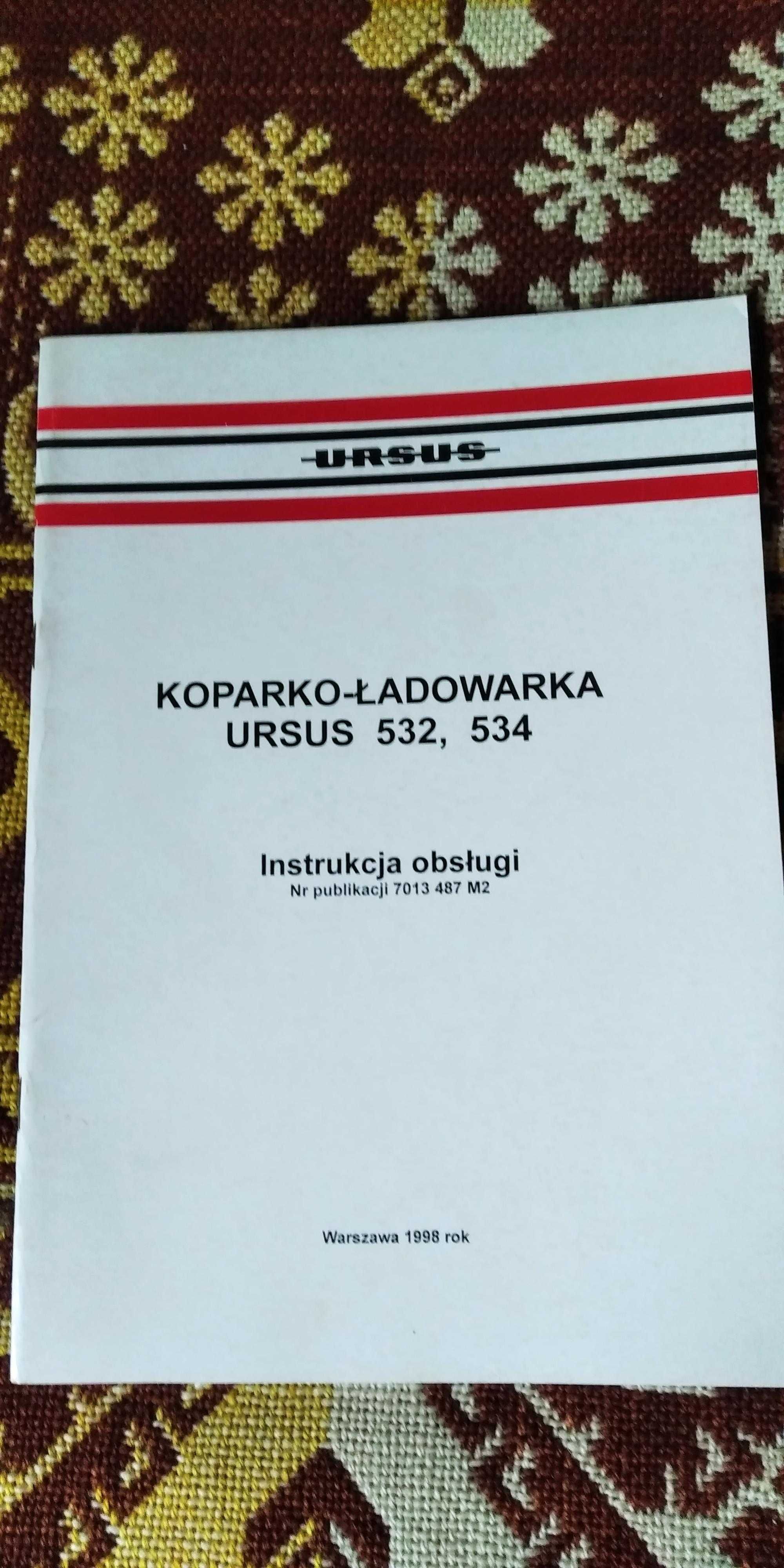 Instrukcja obsługi Ursus 532,534 koparko-ładowarka 1998 oryginał