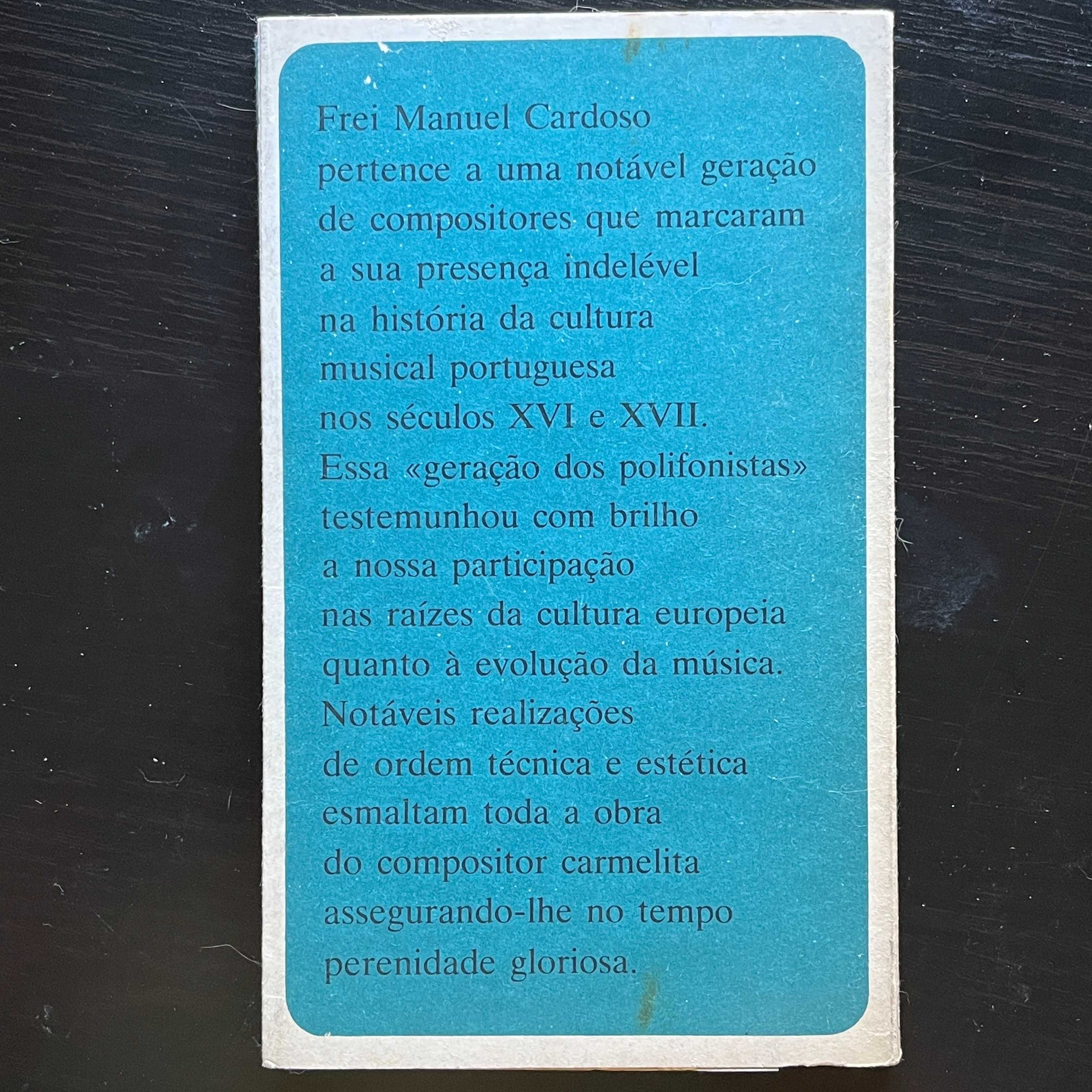 José Augusto Alegria - Frei Manuel Cardoso : compositor português