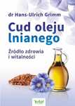 Cud oleju lnianego wyd. 3
Autor: Hans-Ulrich Grimm