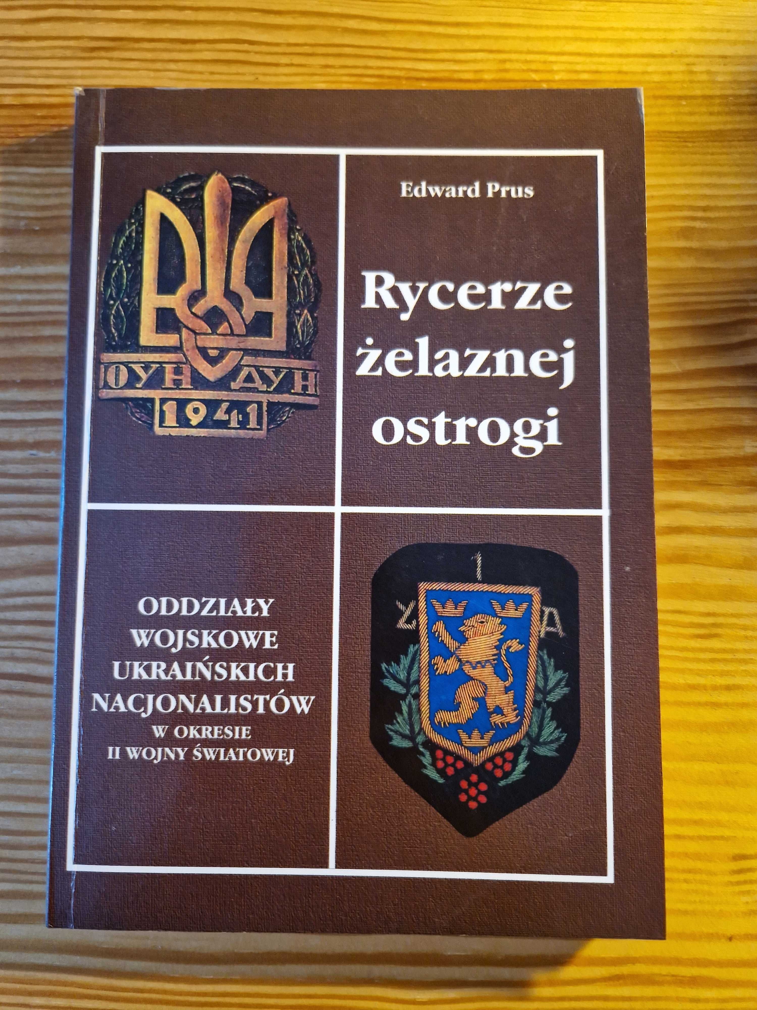 Rycerze żelaznej ostrogi - Edward Prus