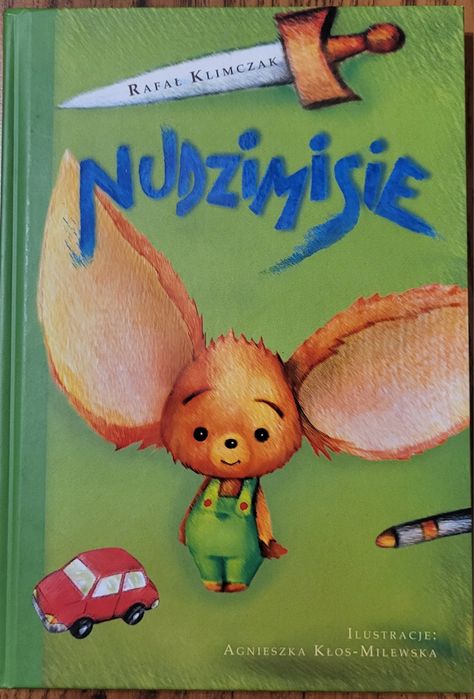 Książka dla dzieci Nudzimisię Rafał Klimczak