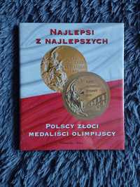 Najlepsi z Najlepszych Polscy Złoci Medaliści Olimpijscy - Nowa!