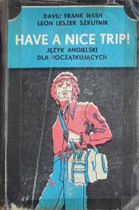 Have a nice trip