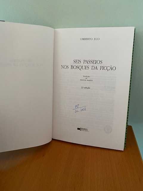 Seis Passeios nos Bosques da Ficção - Umberto Eco