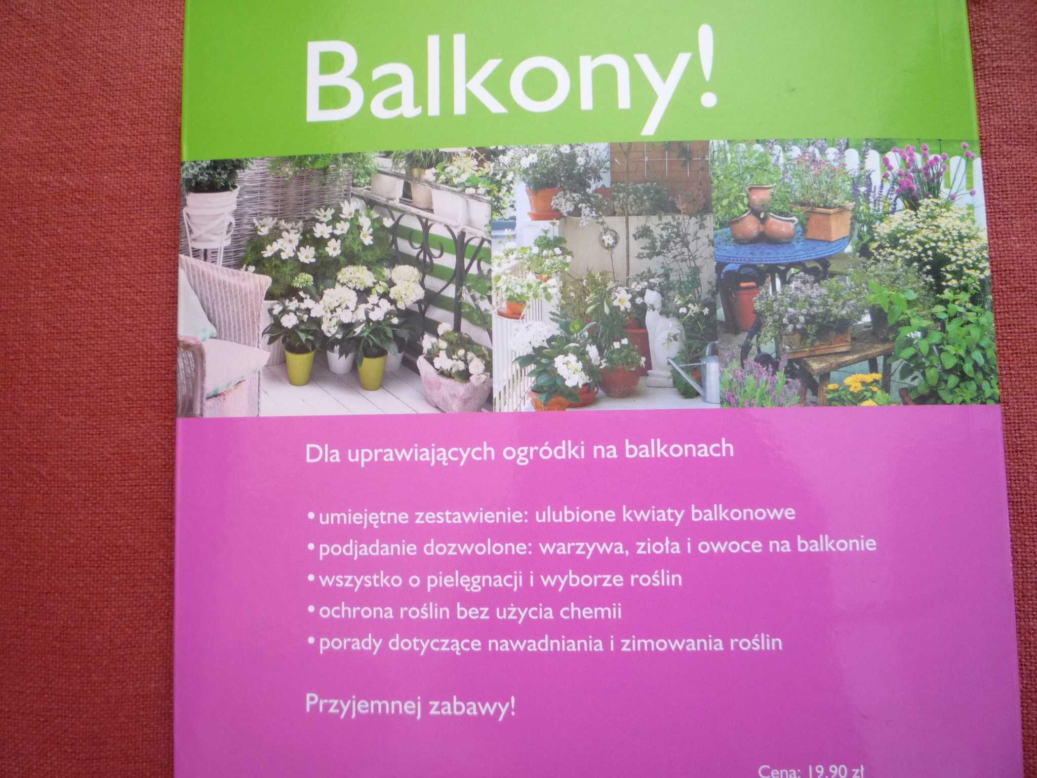 Książka Balkony Piękne Ogrody Poradnik