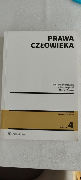Prawa człowieka
Brzozowski Wojciech Krzywoń Adam Wiącek Marcin