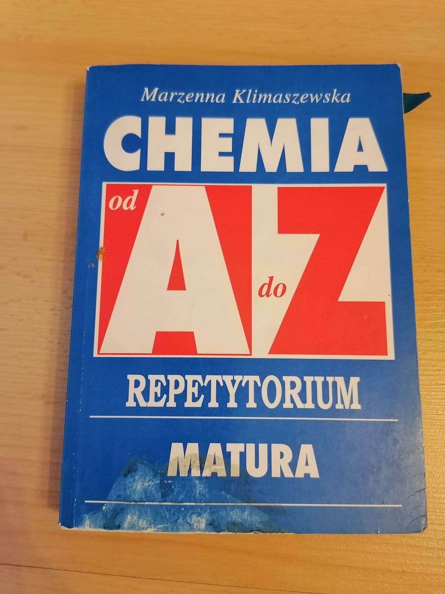 Chemia od A do Z  repetytorium Marzenna Klimaszewska