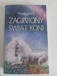 Zaginiony świat koni Tomasz Jarosz