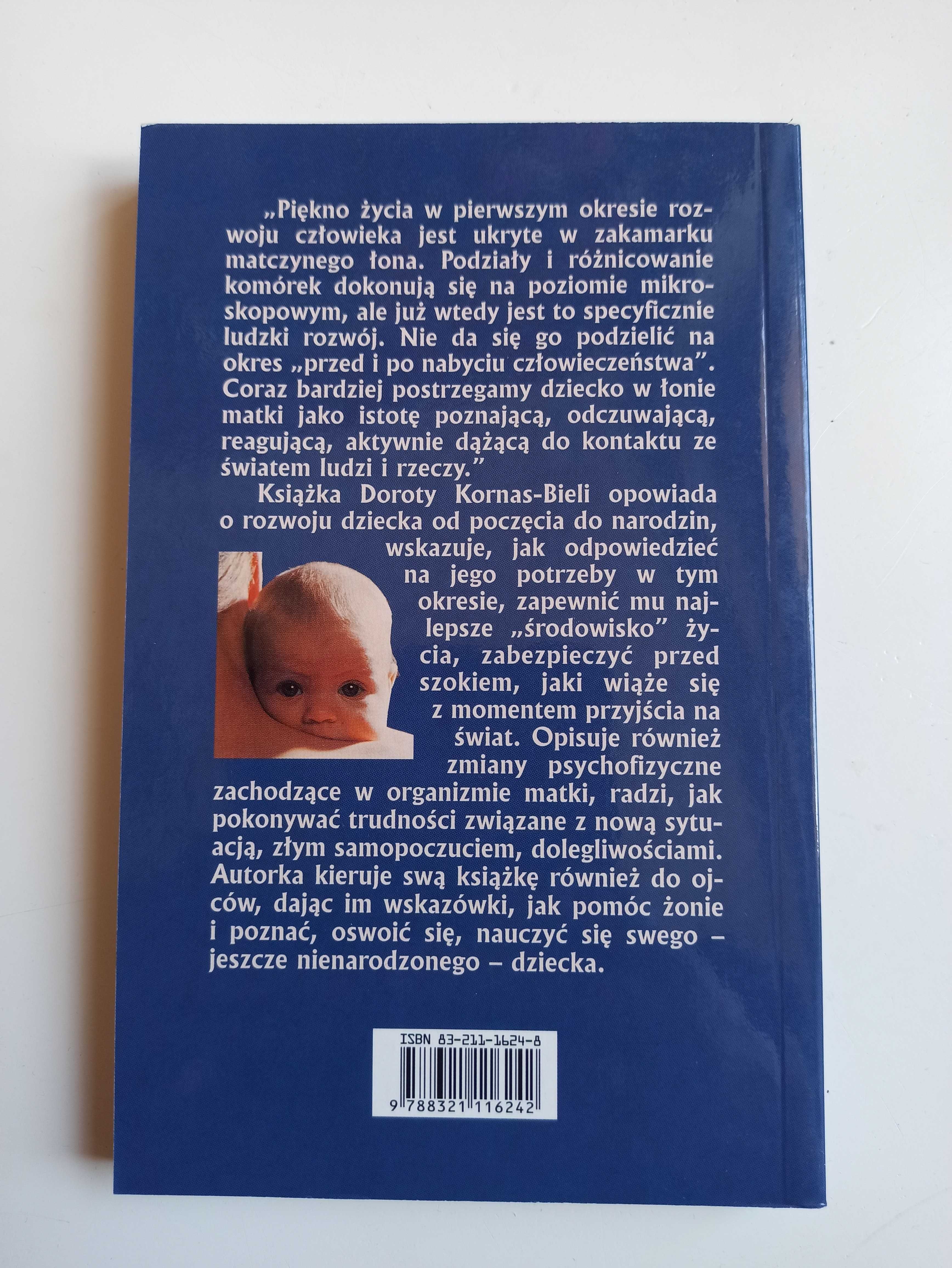 Wokół początku życia ludzkiego, Dorota Kornas-Biela, Pro-life Bioetyka