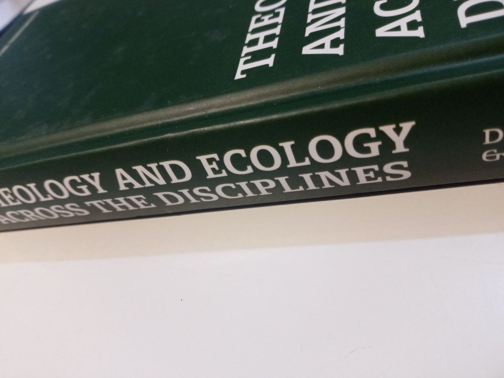 Theology and Ecology Across the Disciplines - Celia Deane-Drummon