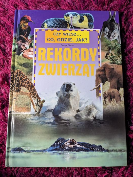 Czy wiesz co, gdzie, jak? Rekordy zwierząt