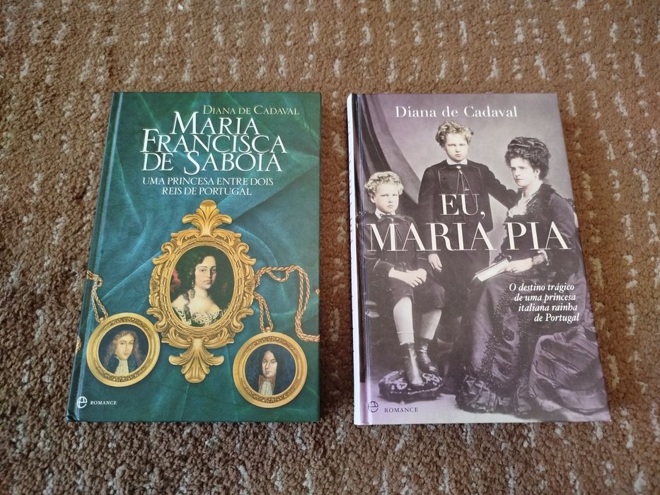 Diana de Cadaval//Eu Maria Pia e Maria Francisca de Sabóia