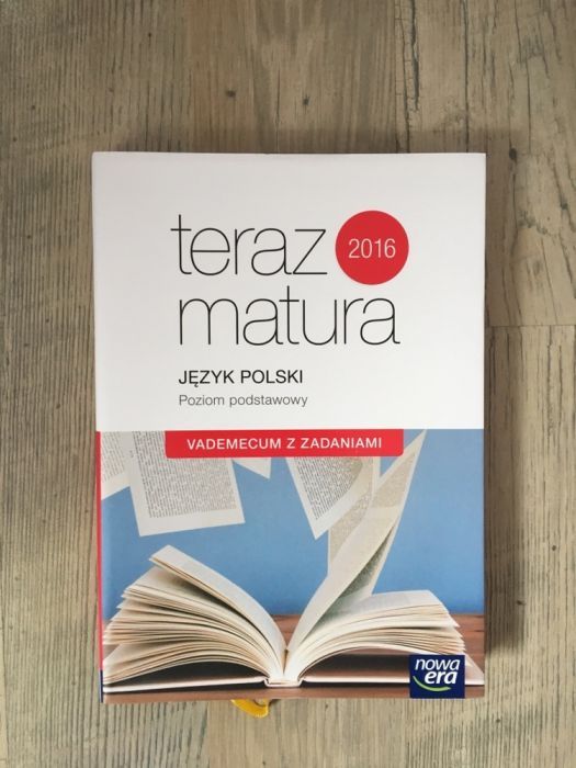 Teraz matura Nowa Era Język polski Poziom podstawowy