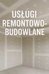 Usługi remontowo-budowlane