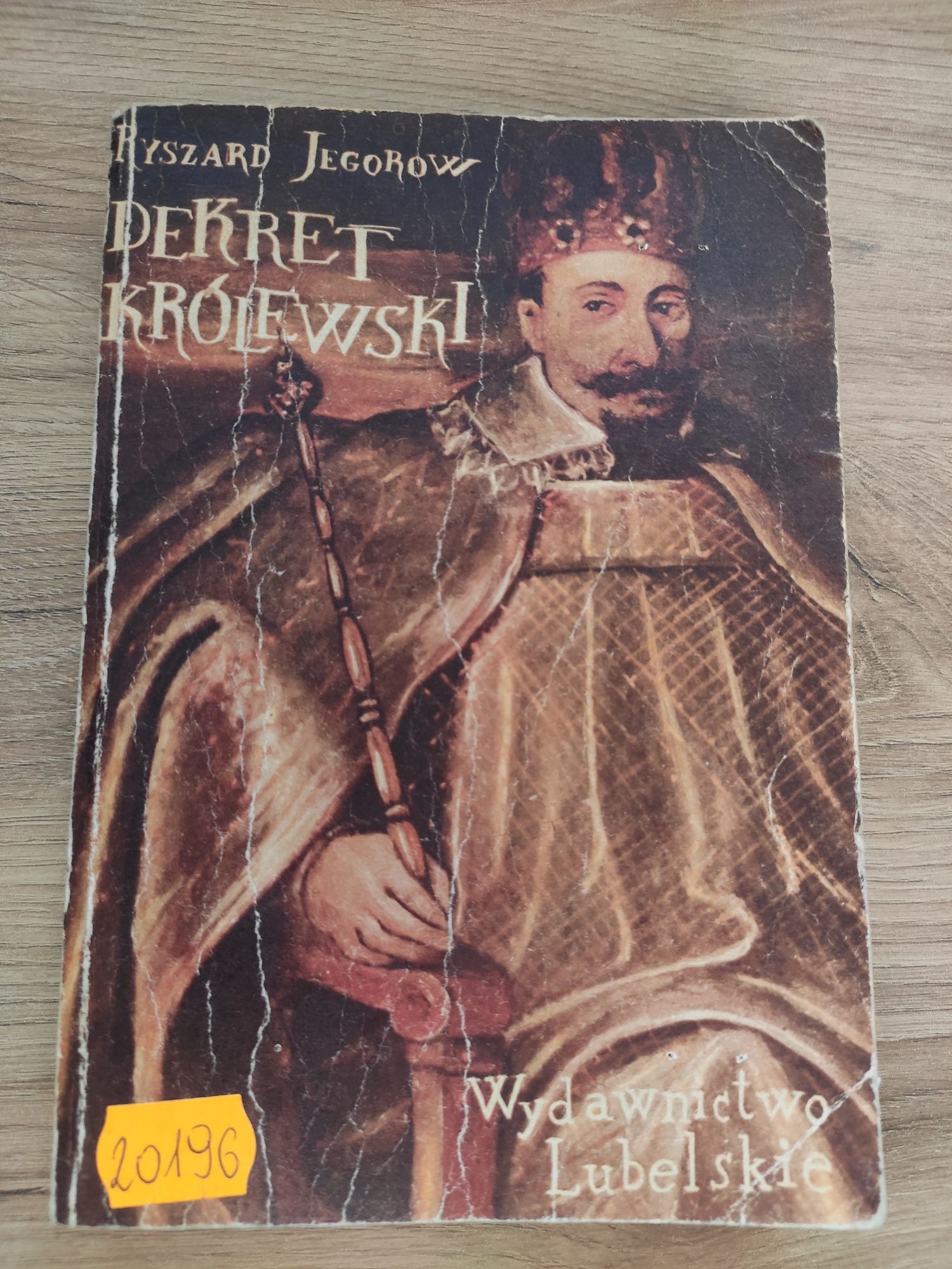 stara książka ryszard jegorow dekret królewski