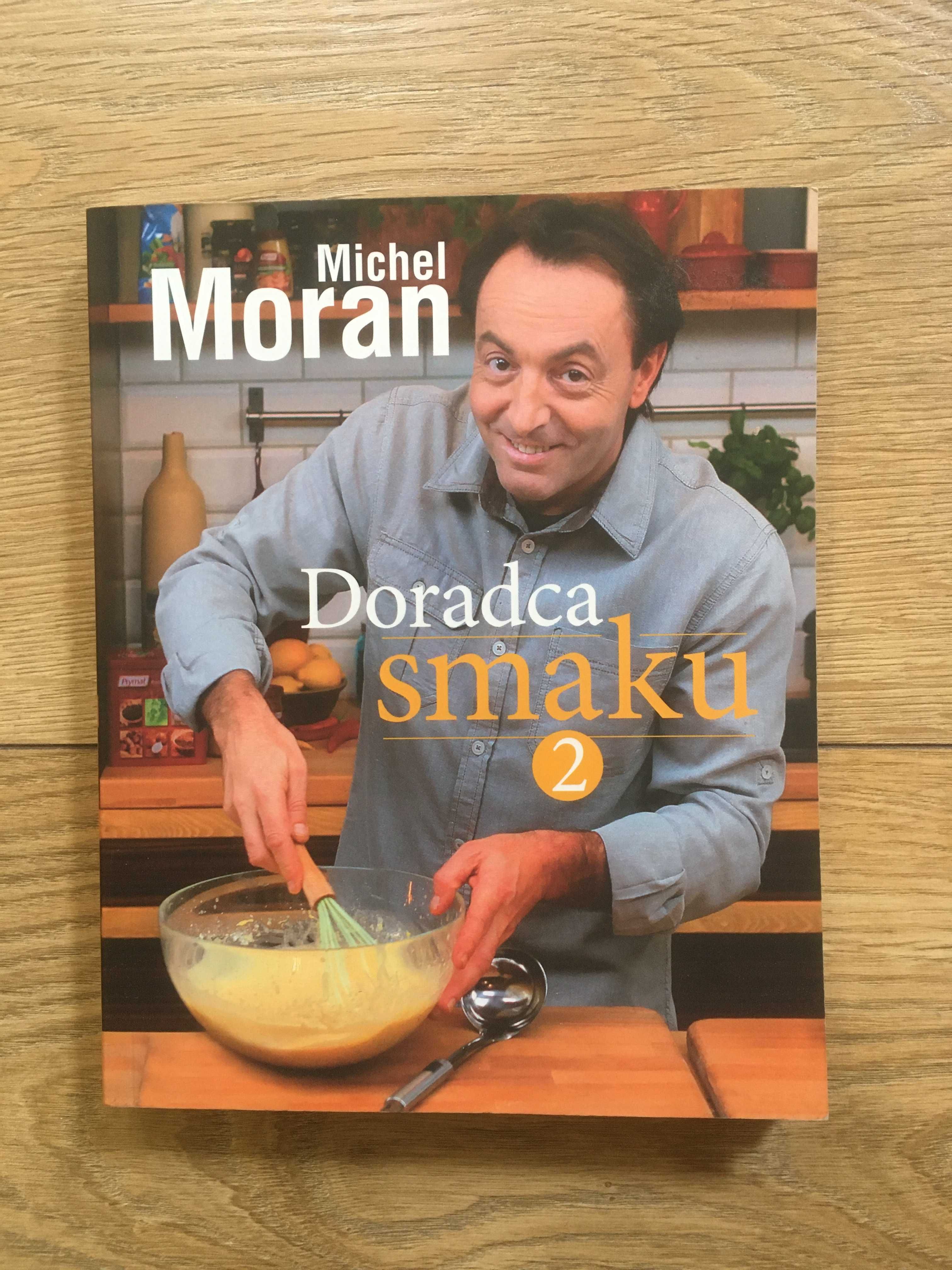 Książka Michel Moran Doradca Smaku 2