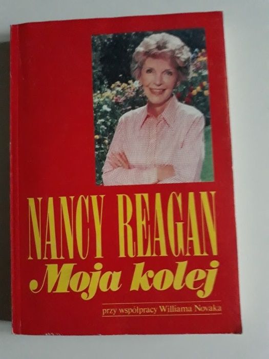 Moja kolej. Wspomnienia Nancy Reagan.