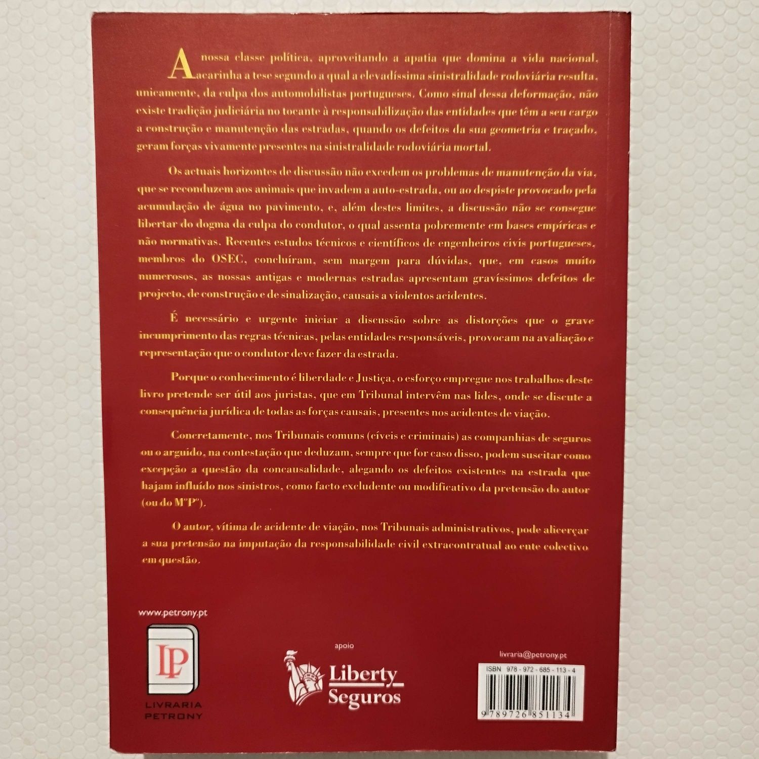 Livro Acidentes de viação - responsabilidade civil e criminal por defe