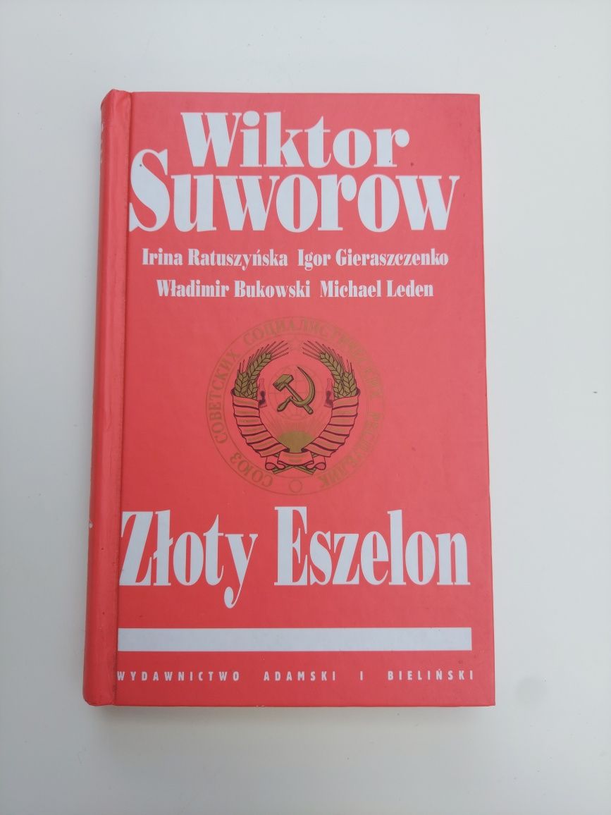 Wiktor Suworow - Złoty Eszelon