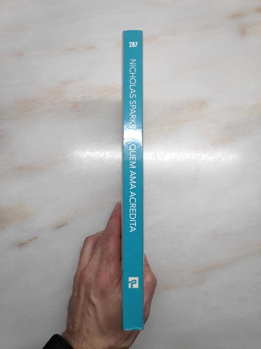 Nicholas Sparks - Quem ama acredita