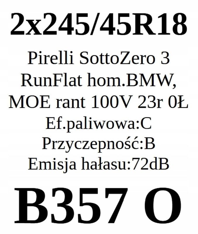 2x 245/45r18 Pirelli SottoZero 3 RunFlat 100v 2023r C/B/72dB