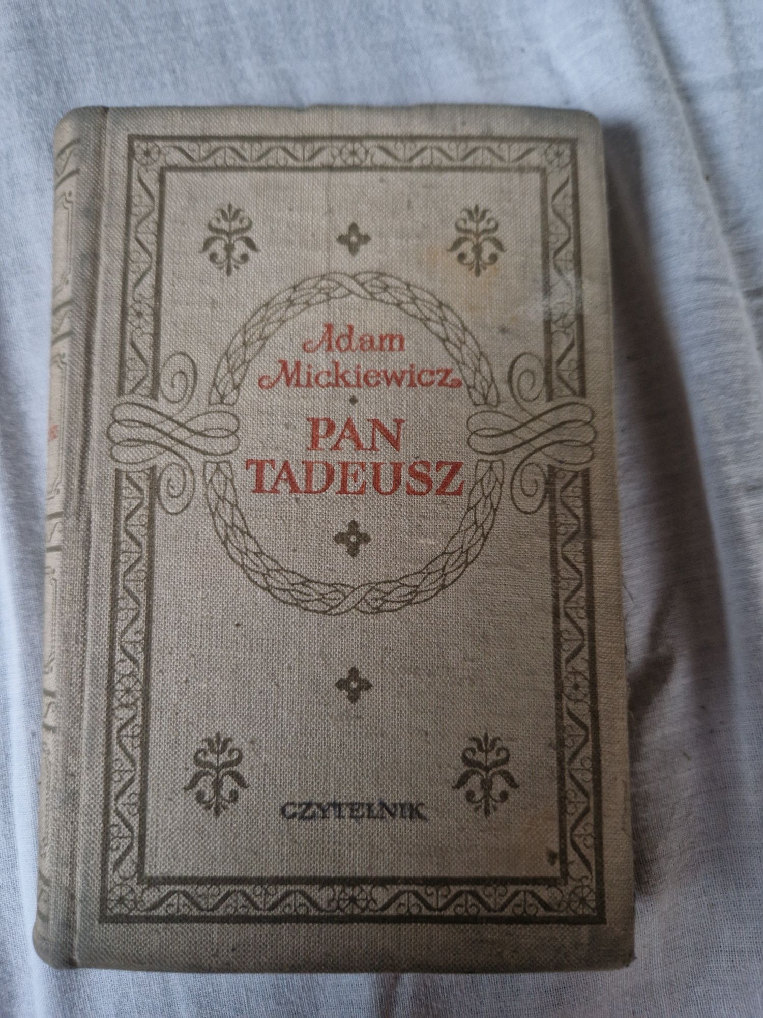 Adam Mickiewicz - Pan Tadeusz