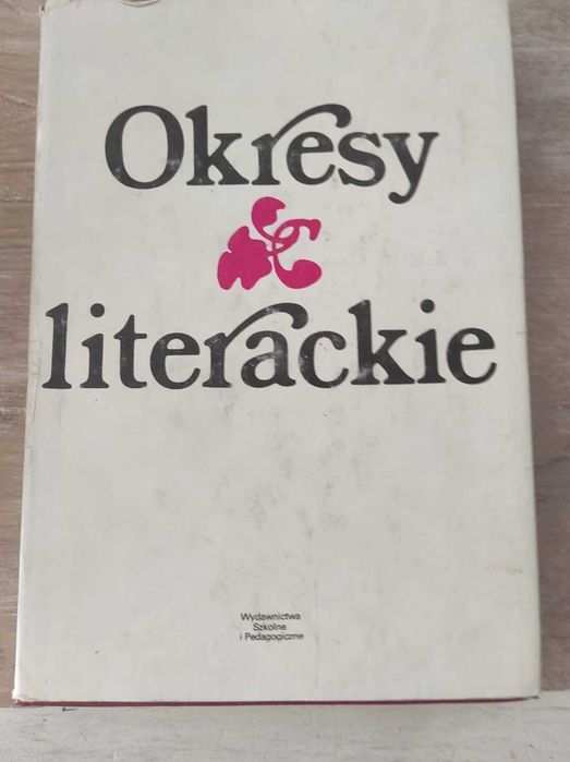Okresy literackie, praca zbiorowa r. wyd. 1983