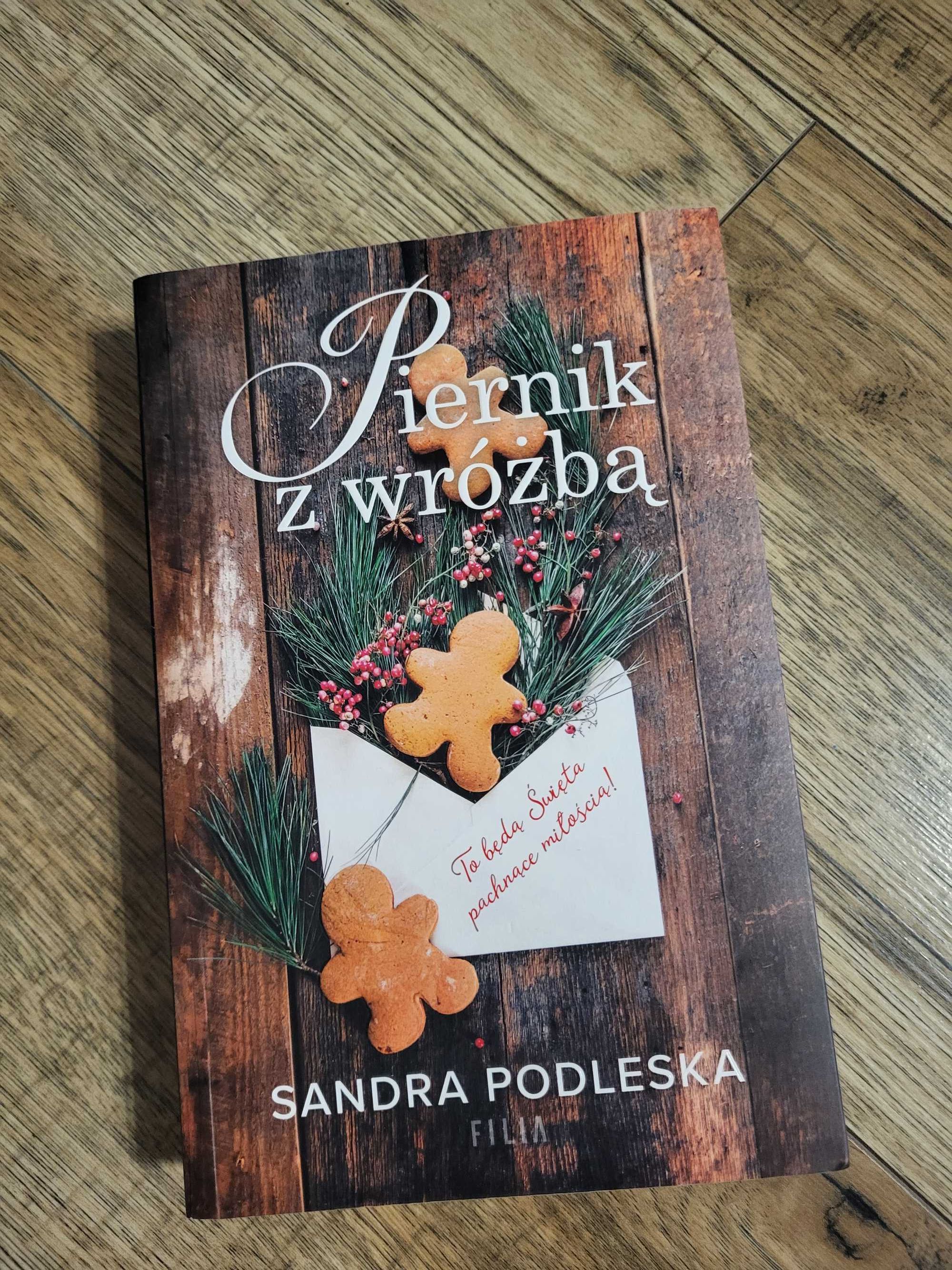 Książka Piernik z wróżbą Sandra Podleska