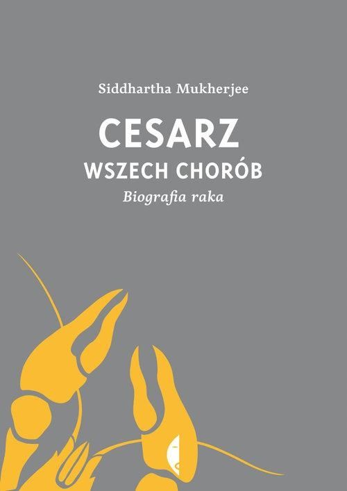 Cesarz Wszech Chorób, Siddhartha Mukherjee