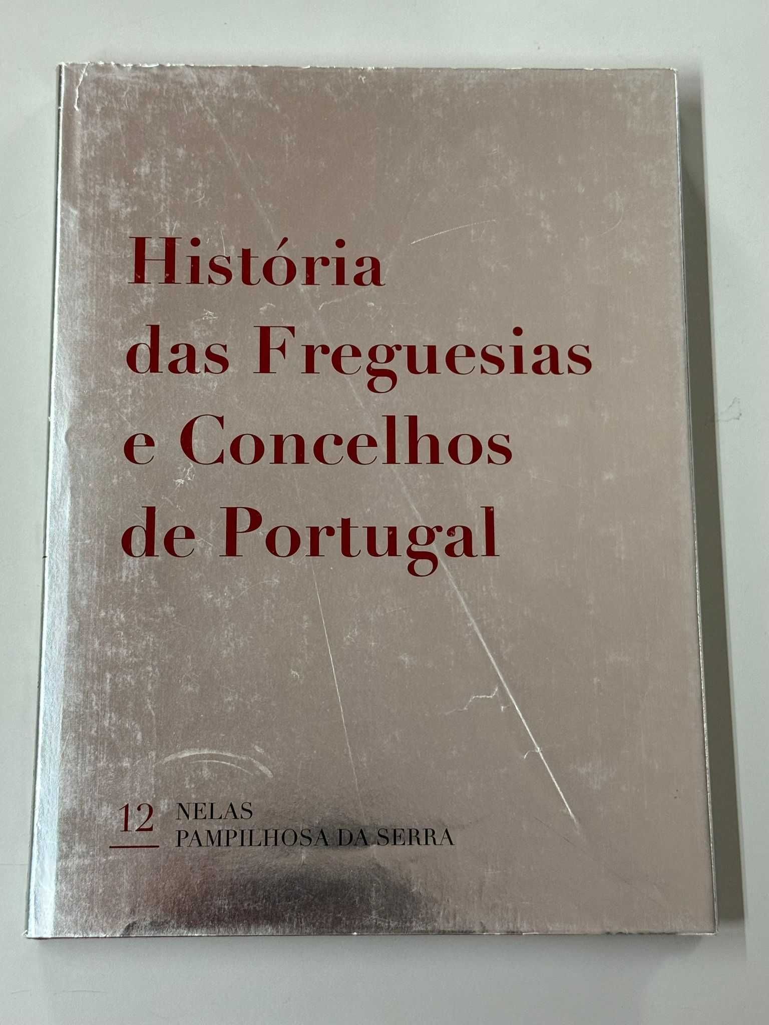 Livro História Das Freguesias E Concelhos De Portugal - Volume 12