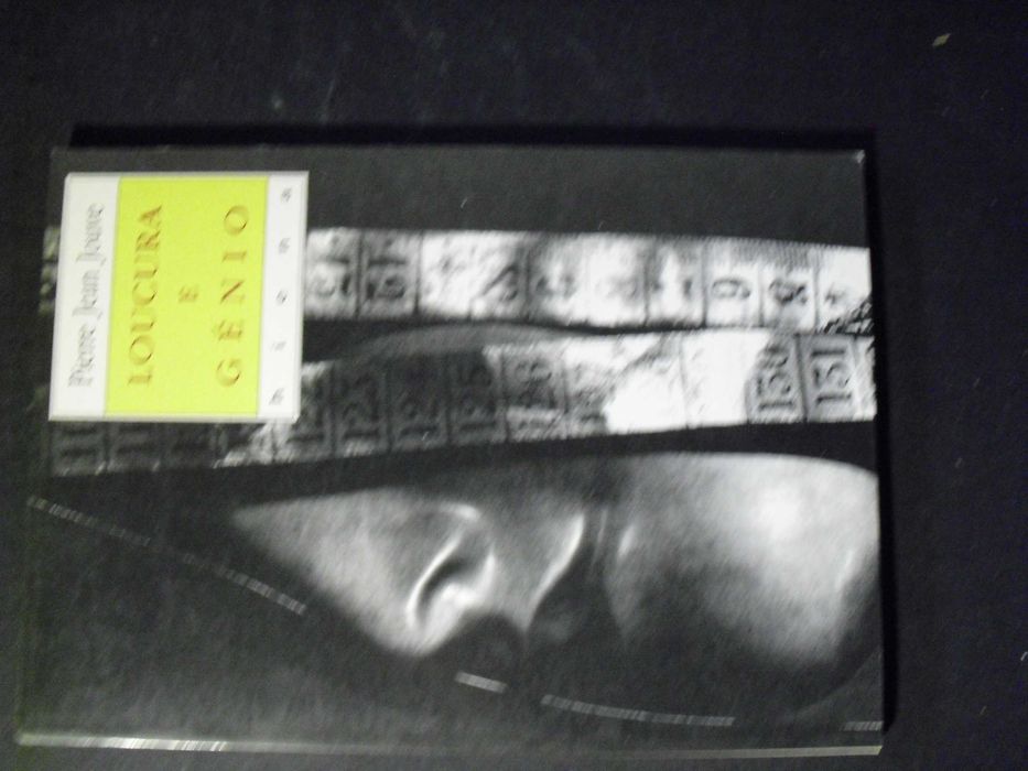 Jouve (Pierre Jean);Loucura e Génio,Tradução de António Moura