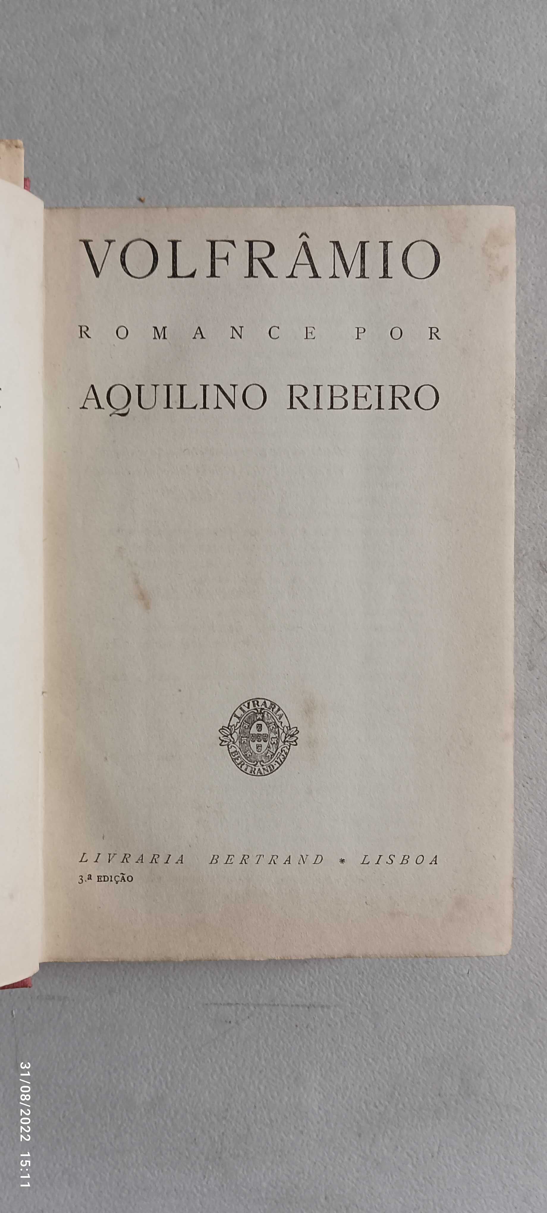 Livro- Ref CxC  - Aquilino Ribeiro - Volfrâmio