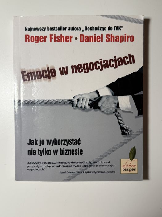 Emocje w negocjacjach. Roger Fisher, Daniel Shapiro
