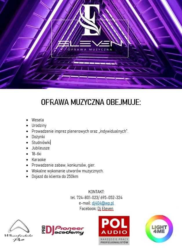 Oprawa muzyczna ELEVEN DJ Wodzirej,wesela, urodziny, osiemnastki