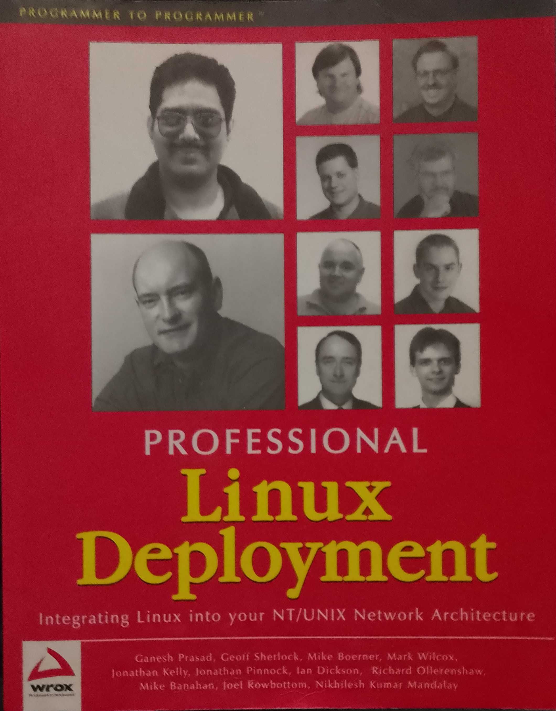 Professional Linux Deployment - Programmer to Programmer