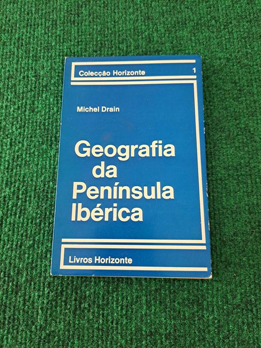 Geografia da Península Ibérica - Michel Drain