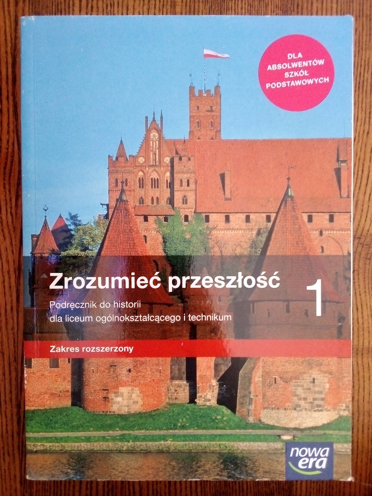 Podrecznik Historia Zrozumieć Przeszłość 1LO Nowa Era rozszerzenie