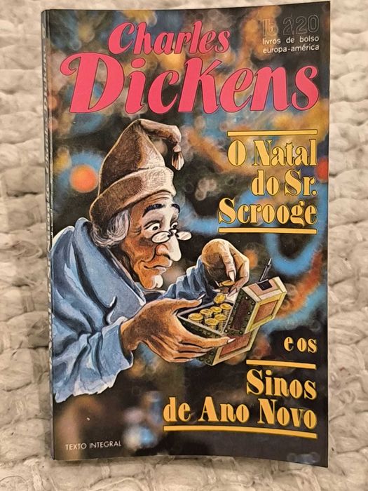 Charles Dickens - O natal do Sr. Scrooge e os sinos de ano novo